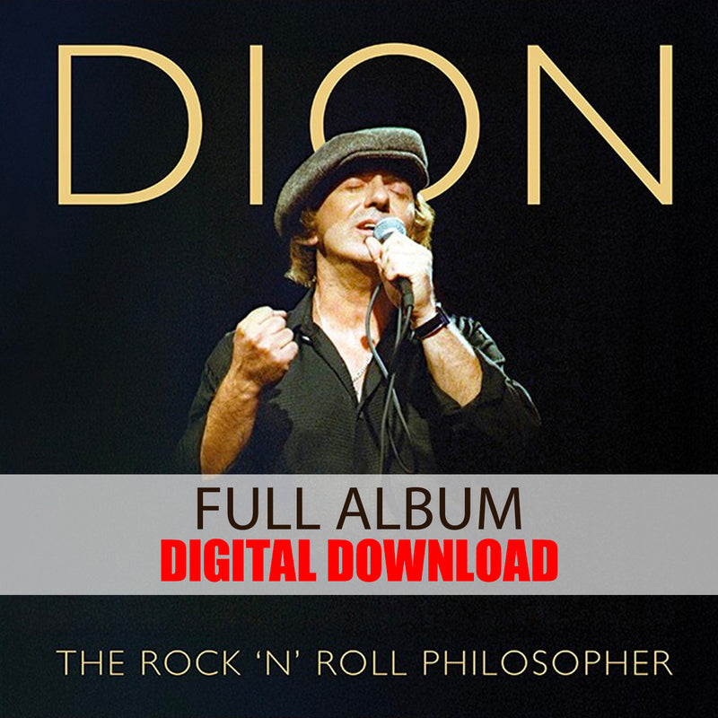 Dion: The Rock 'N' Roll Philosopher (Digital Album)(Released: 2025)  *** PRE-ORDER***