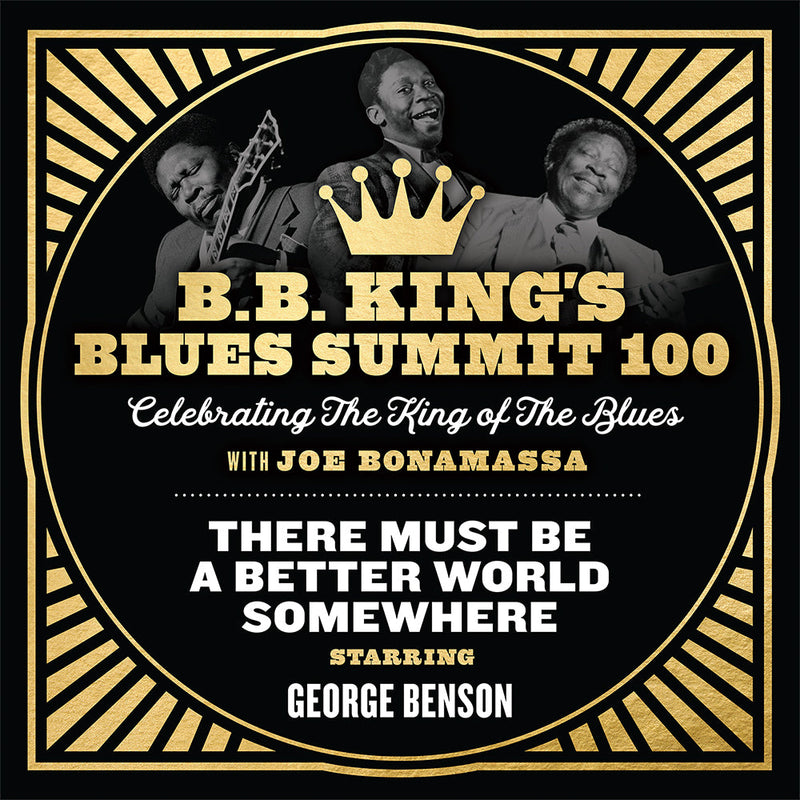"There Must Be A Better World Somewhere" feat George Benson - Single