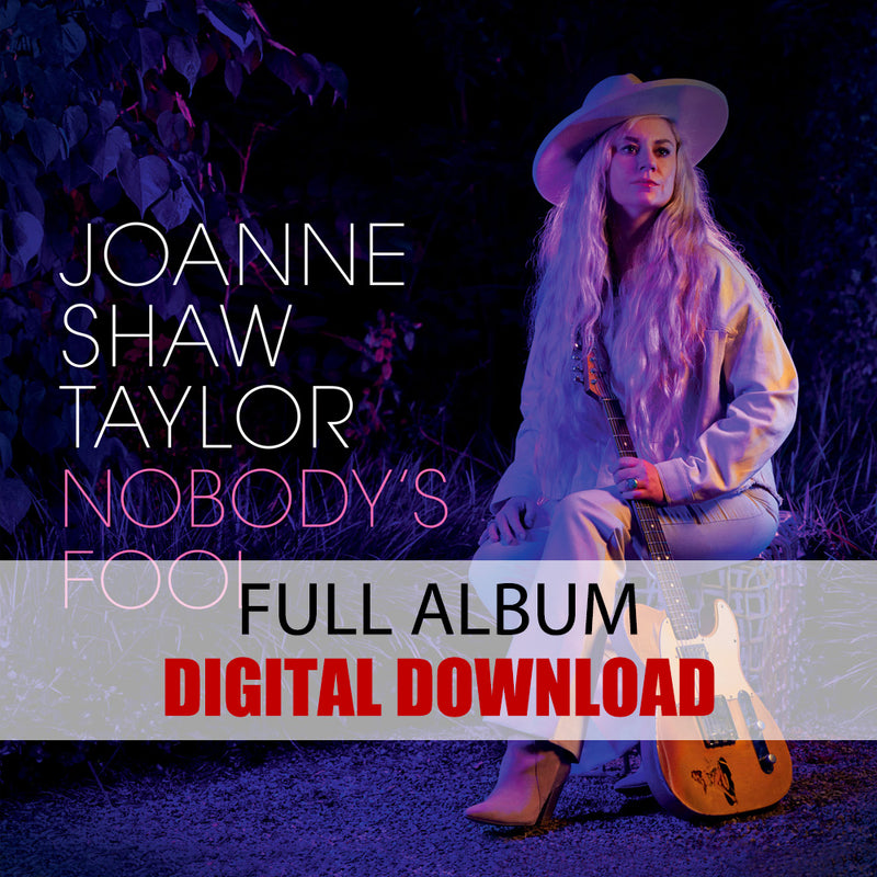 Joanne Shaw Taylor: Nobody's Fool (Digital Album) (Released: 2022)