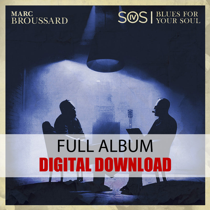 Marc Broussard - S.O.S. 4: Blues for Your Soul (Digital Album) (Released 2023)