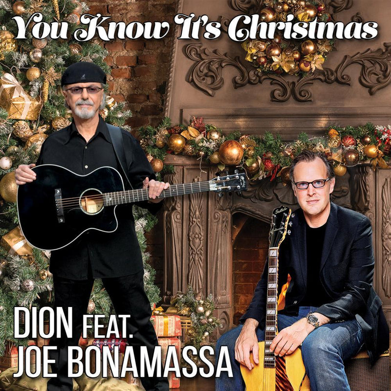 Dion: "You Know It's Christmas" - Featuring Joe Bonamassa - Single